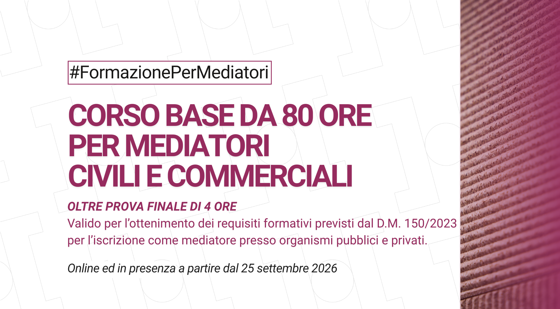 Corso base per mediatori civili e commerciali da 84 ore con 10 tirocini garantiti presso InMedio - Settembre 2026